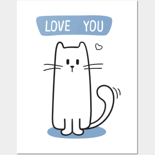 Cat with Love you phrase Posters and Art